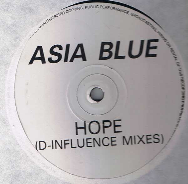 Asia Blue : Hope (D-Influence Mixes) (12")