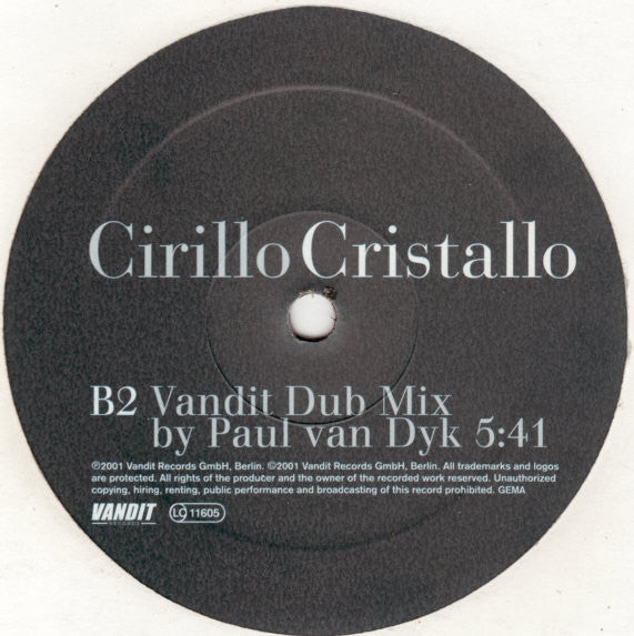 Cirillo : Cristallo (12")