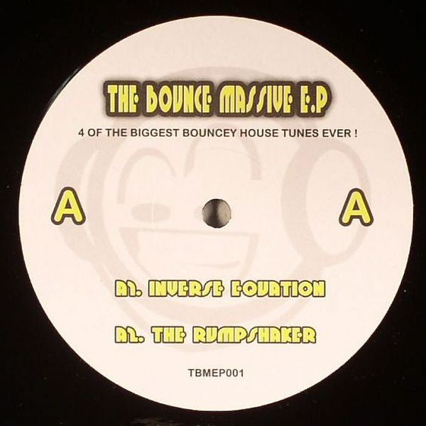 Various : The Bounce Massive E.P (12", EP, Unofficial)