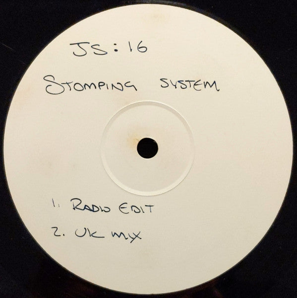 JS:16* : Stomping System (12", Promo, W/Lbl)