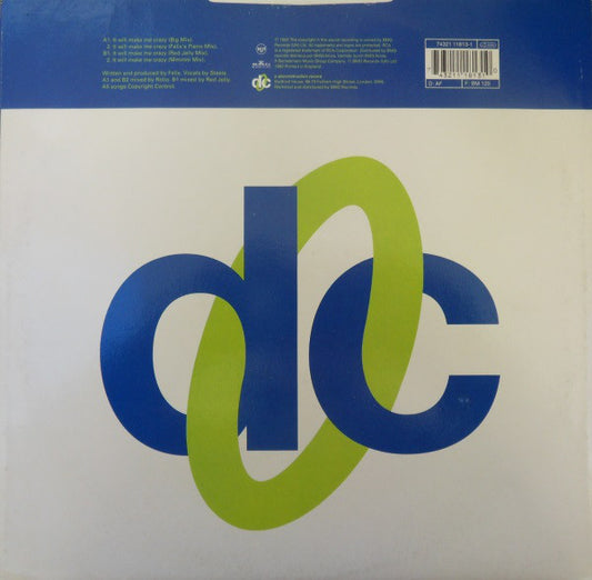 Felix : It Will Make Me Crazy (12")