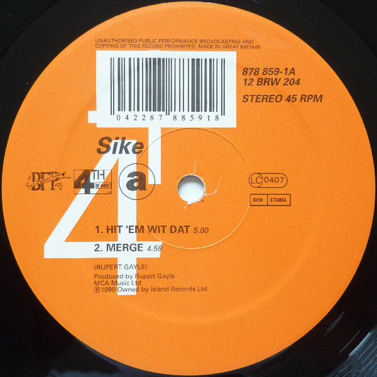 Sike : Hit 'em Wit Dat (12")