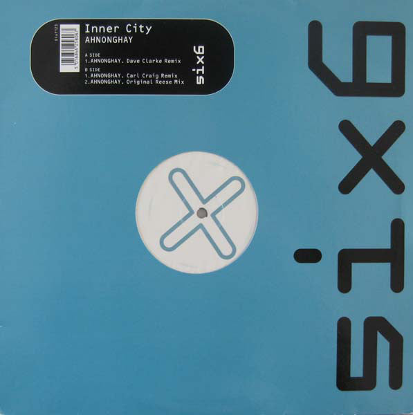 Inner City : Ahnonghay (12")
