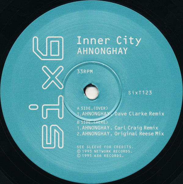 Inner City : Ahnonghay (12")