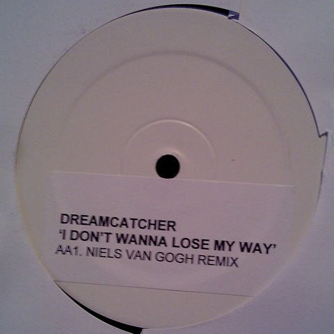 Dreamcatcher : I Don't Wanna Lose My Way (12", W/Lbl, Sti)