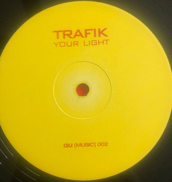 Trafik : Your Light (12")