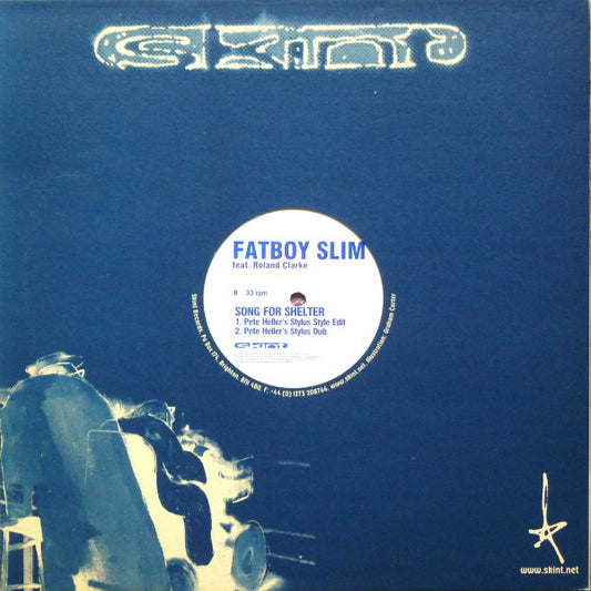 Fatboy Slim Feat. Roland Clark : Song For Shelter (Pete Heller Remixes) (12")
