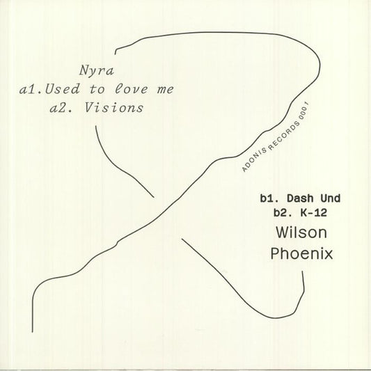 Nyra / Wilson Phoenix : Adonis 001 (12")