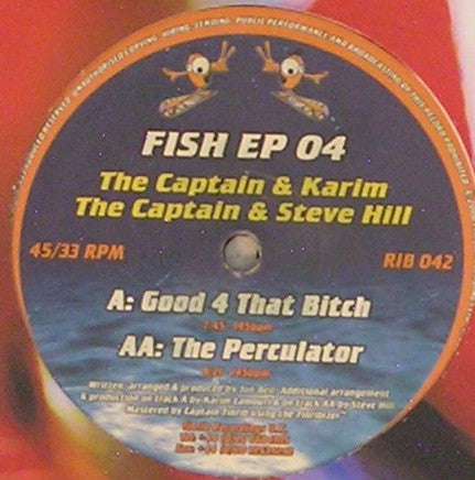 The Captain & Karim / Captain Tinrib & Steve Hill : Fish EP 04 (12", EP)