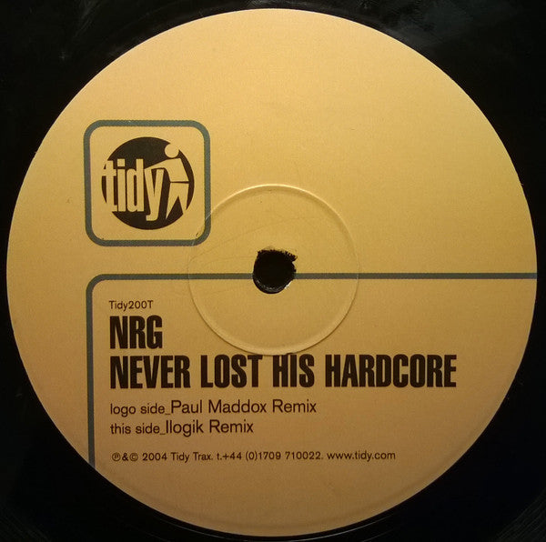 NRG* : Never Lost His Hardcore (12", Dis)