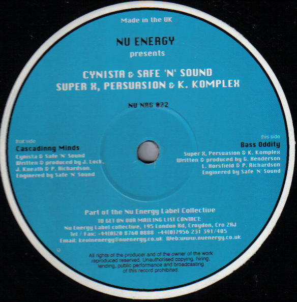 Cynista & Safe 'N' Sound* / Super X (2), Persuasion (2) & K.Komplex* : Cascading Minds / Bass Oddity (12")