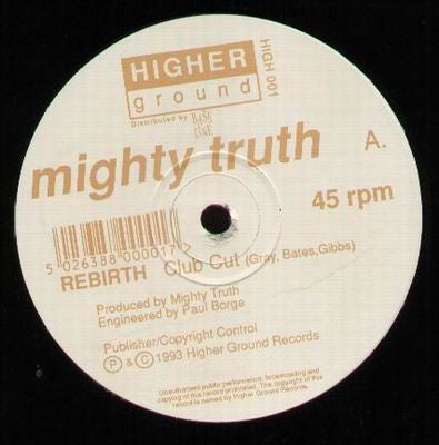 Mighty Truth : Rebirth (12")