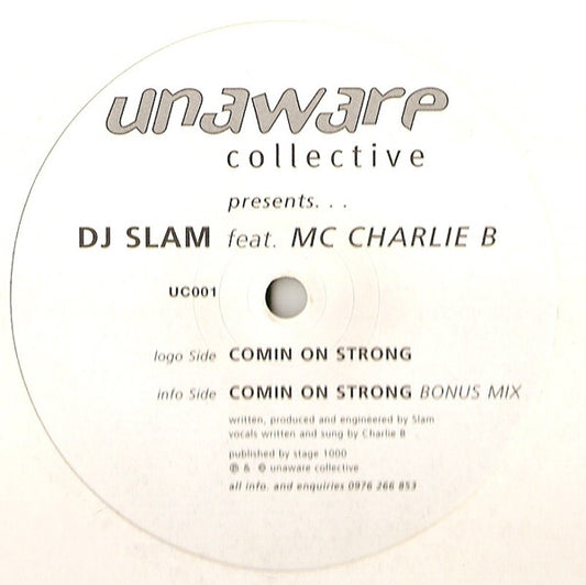 DJ Slam Feat. MC Charlie B : Comin' On Strong (12")