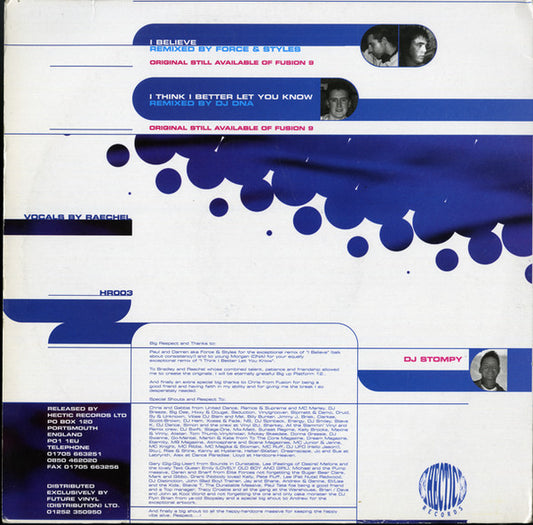 DJ Stompy : I Believe / I Think I Better Let You Know (Remixes) (12")