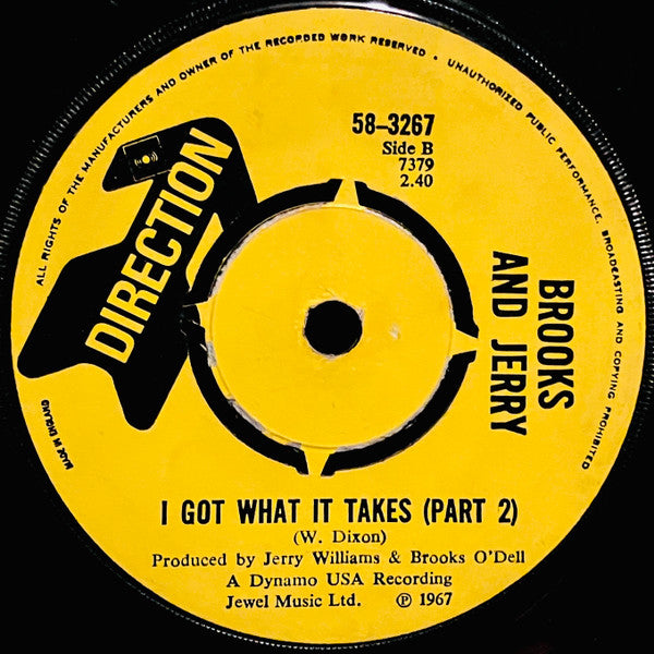 Brooks* And Jerry* : I Got What It Takes (7", Single)