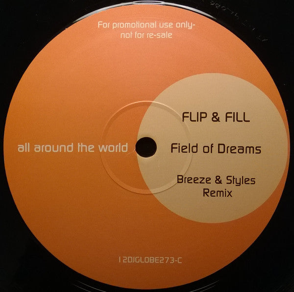 Flip & Fill : Field Of Dreams (2x12", Promo)