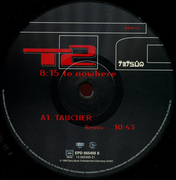 T2 : 8:15 To Nowhere (2x12")