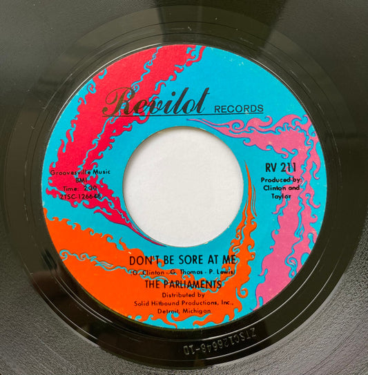 The Parliaments : All Your Goodies Are Gone (The Loser's Seat) / Don't Be Sore At Me (7", Single, Mono, Styrene, Pit)