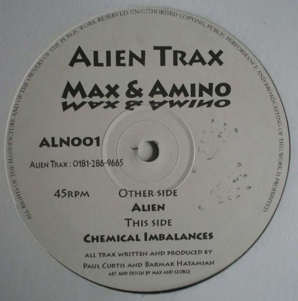 Max & Amino : Alien / Chemical Imbalances (12")