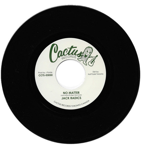 Jack Radics : No Matter (7", S/Sided)