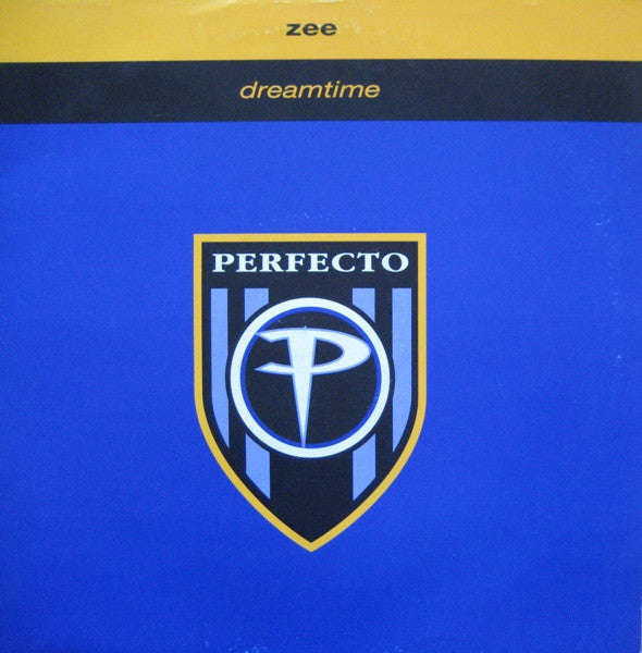 Zee* : Dreamtime (12")