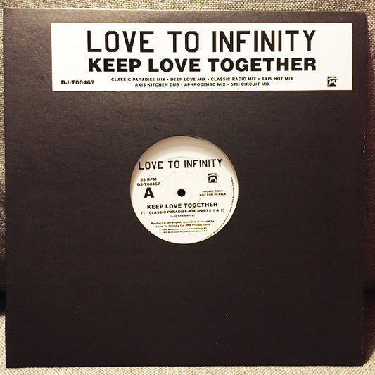 Love To Infinity : Keep Love Together (2x12", Promo)