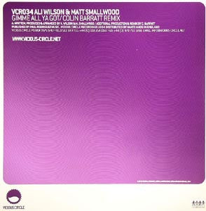 Ali Wilson & Matt Smallwood : Gimme All Ya Got (12")