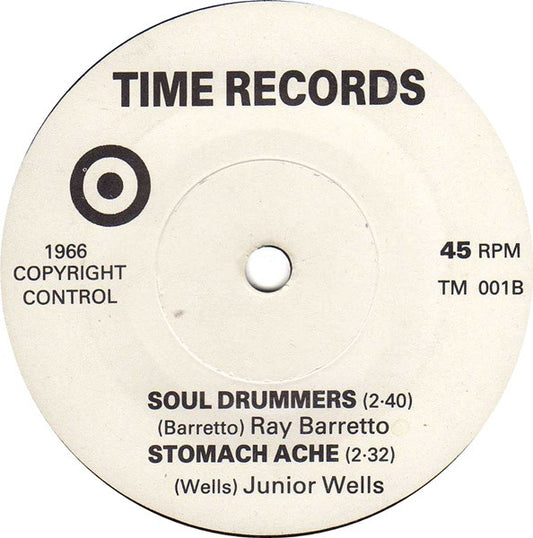 Maxamilian* / Ray Barretto / Junior Wells : The Snake / Soul Drummers / Stomach Ache (7", Comp)