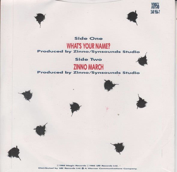 Zinno : What's Your Name? (7", Single)