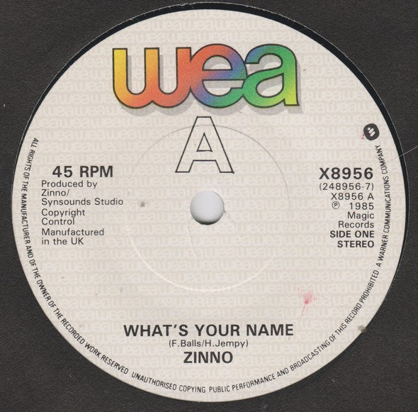 Zinno : What's Your Name? (7", Single)