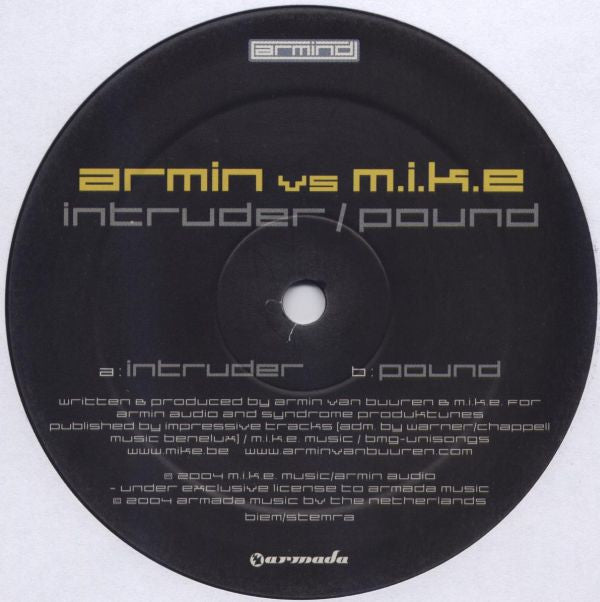 Armin* vs M.I.K.E* : Intruder / Pound (12")