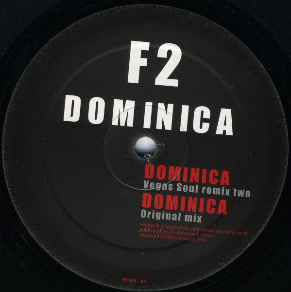 F2 : Dominica (Dave Angel And Vegas Soul Mixes) (12")