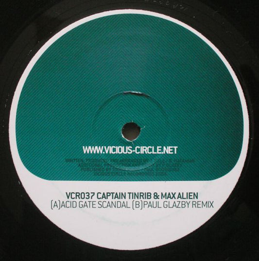 Captain Tinrib & Max Alien* : Acid Gate Scandal (12")