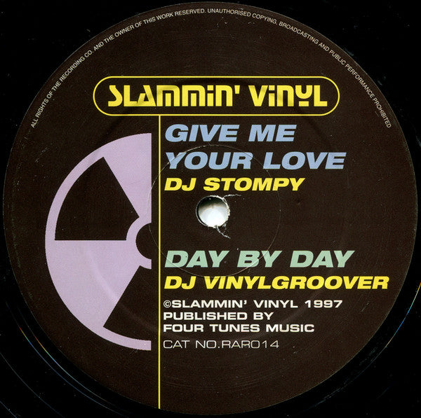 DJ Stompy / Vinylgroover : Give Me Your Love / Day By Day (12", Ful)