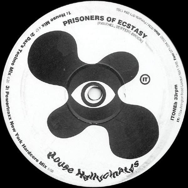 House Hallucinates : Prisoners Of Ecstasy (12")