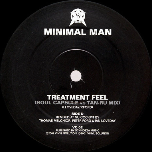 Minimal Man : Treatment Feel (Remixes) (12")