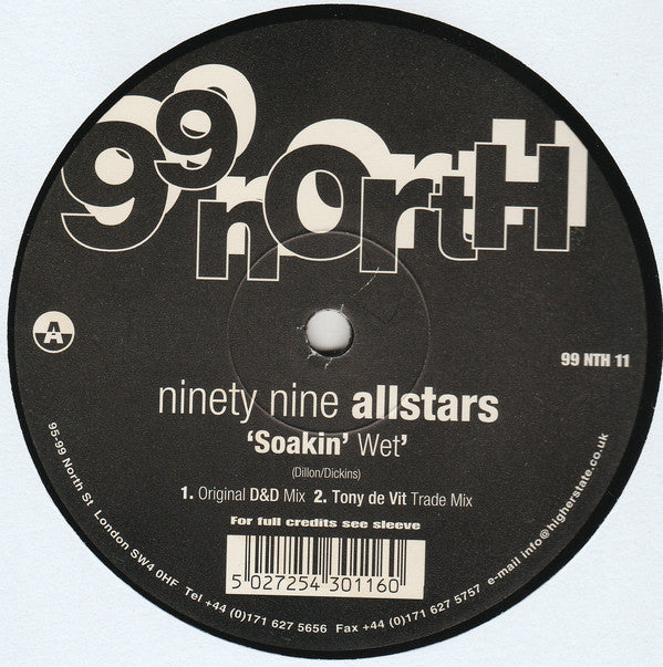 Ninety Nine Allstars* : Soakin' Wet (12")