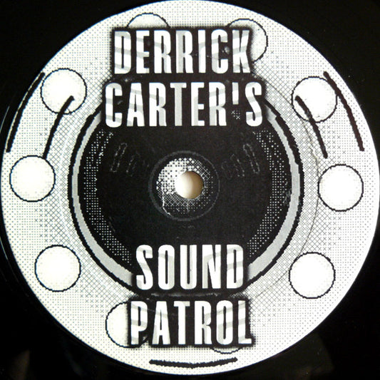 Derrick Carter's Sound Patrol* : The Music E.P. (12", EP)