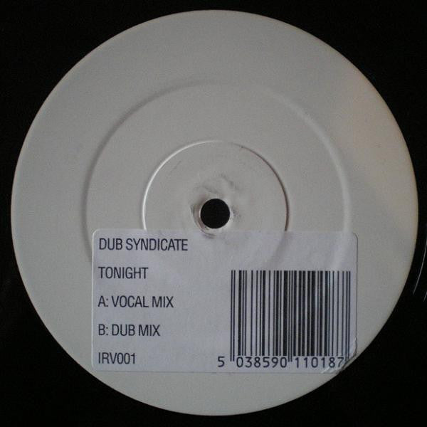 Dub Syndicate Productions : Tonight (12", W/Lbl, Sti)