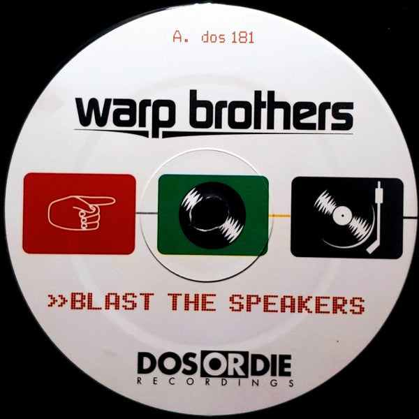 Warp Brothers : Blast The Speakers (12")