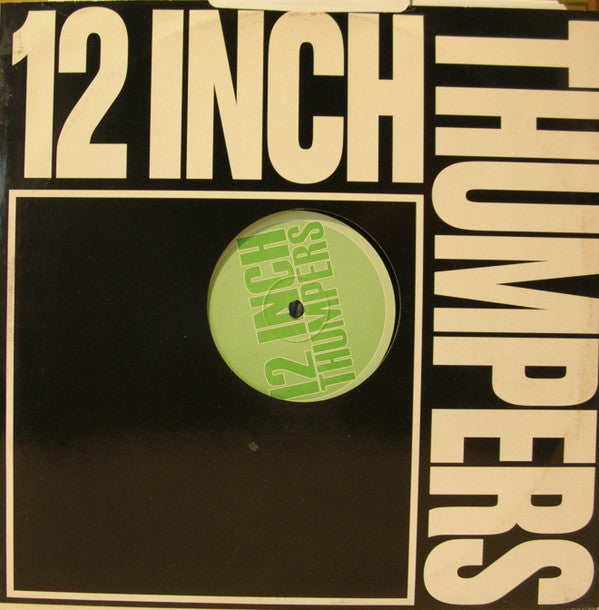 12 Inch Thumpers : Champion Sound (12", Promo)