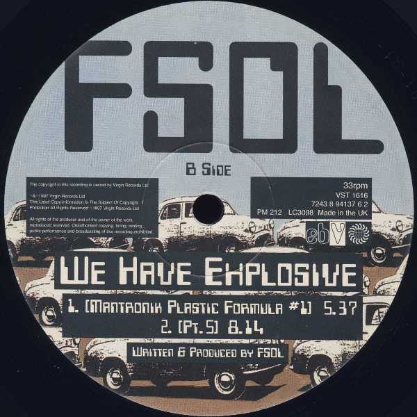 The Future Sound Of London : We Have Explosive (12", Single)