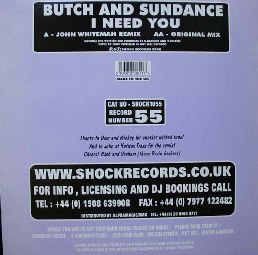 Butch & Sundance : I Need You (12")
