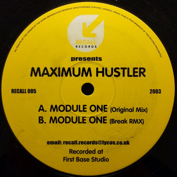 Maximum Hustler : Module One (12")