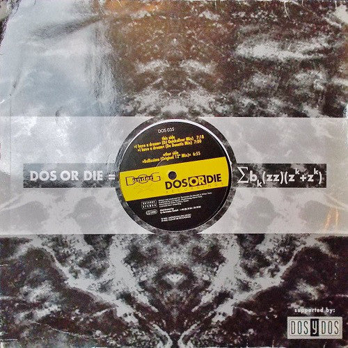DJ Quicksilver : I Have A Dream / Bellissima (12")
