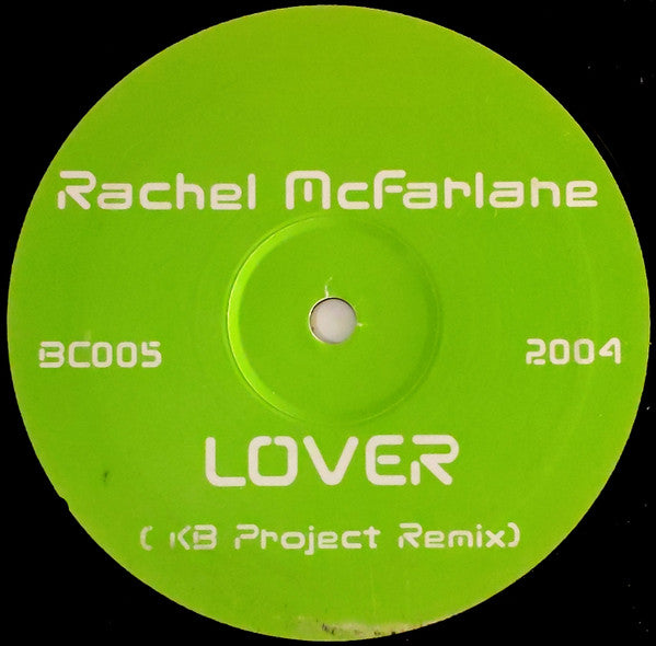 Rachel McFarlane : Lover (12", S/Sided)