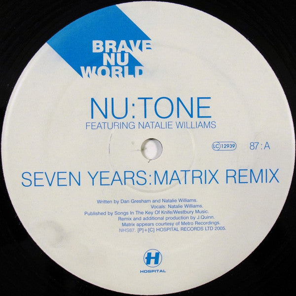 Nu:Tone : Seven Years (Matrix Remix) (12")