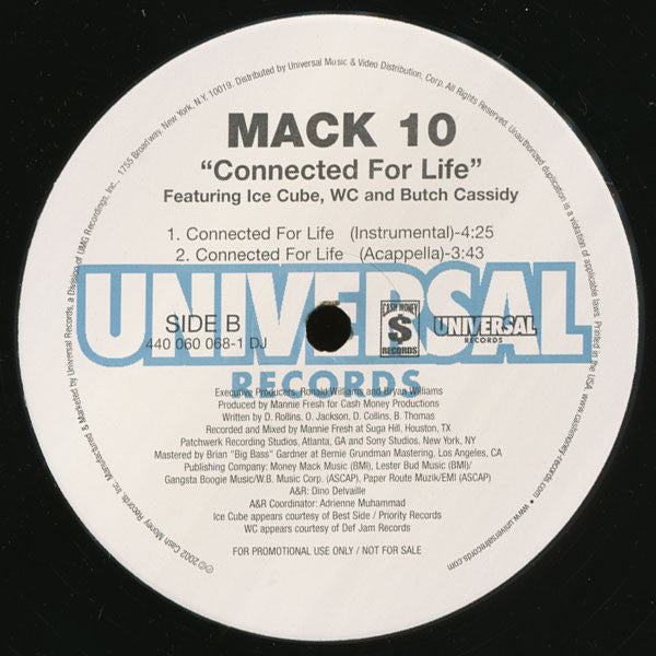 Mack 10 Featuring Ice Cube, WC And Butch Cassidy : Connected For Life (12", Promo)