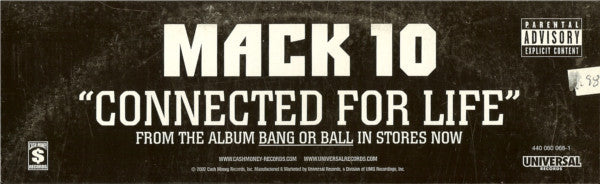Mack 10 Featuring Ice Cube, WC And Butch Cassidy : Connected For Life (12", Promo)