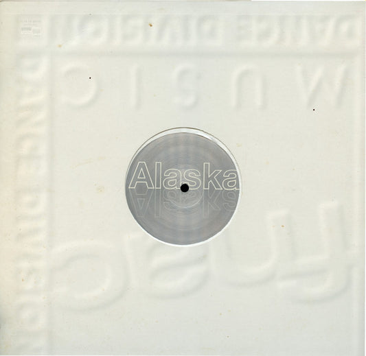 Alaska : Lost In Alaska (12")